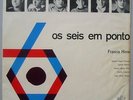 OS SEIS EM PONTO - BOSSA NOVA SAMBA-JAZZ FRANCIS HIME 1965 ORIG. LP BRAZIL HEAR