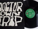 LP DOCTOR Downtrip DOCTOR Downtrip - Re-Release - LPR LP 0823-1 MINT/MINT
