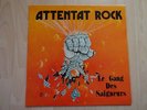 LP Attentat Rock - le gang des saigneurs Vinyl