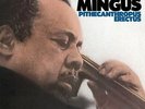 Charles Mingus - Pithecanthropus Erectus [New Vinyl LP] Bonus Track, 180 Gram