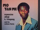 EXPENSIVE ALHAJI K. FRIMPONG: Mo Tan Me LP (Germany) African