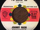 Johnny Nash, I'm Movin' On 45, Scarce NORTHERN SOUL Warner Brothers promo