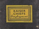 Employment Kaiser Chiefs UK vinyl LP album record BUN093LP B-UNIQUE 2005