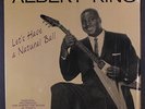 ALBERT KING: Let's Have A Natural Ball LP (shrink) Blues & R&B