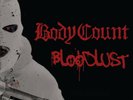 BODY COUNT - BLOODLUST   VINYL LP NEW+