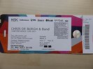 chris de burgh Konzertkarte München 25.Mai 2017,   Reihe 7
