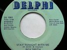 HEAR Rare Soul ROY SMITH - STAY TONIGHT WITH ME  45 Delphi