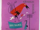 Charlie Parker - Big Band LP - Clef - MG C-609 Mono DG