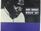 John Wright - Makin' Out LP - Prestige - PRLP 7212 Mono DG RVG VG+