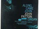 John Patton - Along Came John LP - Blue Note - BST 84130 Stereo RVG NY USA
