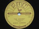 R&B Jump Blues ROSCO ROSCOE GORDON The Chicken SUN 237 78 rpm HEAR