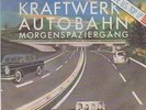 KRAFTWERK Autobahn Orig D Philips 6003438 PS Single 1974