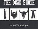 Good Company [VINYL] the Dead South Vinyl