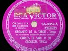 Tango CARLOS DI SARLI Organito de la Tarde / Desolado Corazon 78 RPM 10