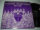 Master Wilburn Burchette - Psychic Meditation Music LP 1974 original psych 002