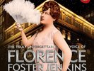 FLORENCE FOSTER JENKINS-THE TRULY UNFORGETTABLE VOICE OF F.  180GR VINYL LP NEW+