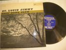 ST.LOUIS JIMMY LP on ORIGINAL BLUESVILLE LABEL - GOING DOWN SLOW - NEAR MINT