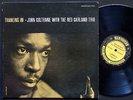 JOHN COLTRANE RED GARLAND Trio Traneing In LP PRESTIGE 7123 US '61 DG MONO CLEAN