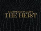 New Heist - Macklemore / Lewis, Ryan - R & B Vinyl