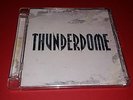 Thunderdome 2007 (ID&T Gabber Hardcore) WANTED