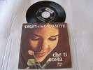 DRUPI e le CALAMITE    Che ti costa - Plenilunio d'Agosto   RARO BEAT