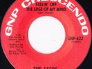 SEEDS 45: FALLIN' OFF THE EDGE OF MY MIND/WILD BLOOD  US GNP-CRESCEN. NM/NM 1969