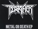 TERRIFIER - Metal or Death EP (NEW*CAN THRASH/SPEED METAL*EX - SKULL HAMMER)