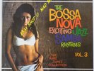 THE BOSSA NOVA EXCITING JAZZ SAMBA RHYTHMS VOL 3 - LP - NEUF