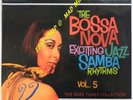 THE BOSSA NOVA EXCITING JAZZ SAMBA RHYTHMS VOL 5 - LP - NEUF