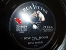 ELVIS PRESLEY 78 I LOVE YOU BECAUSE TRYIN' TO GET TO YOU RCA 20-6639