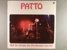 Patto  Roll 'em Smoke 'em Put Another Line Out   SEALED   Hard Rock  Promo