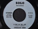 CHOCOLATE SNOW: Let Me Be Your Christmas Toy / A Day In The Life 45 (Sweet Soul