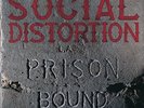 SOCIAL DISTORTION-PRISON BOUND  (US IMPORT)  VINYL LP NEW