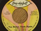 northern soul THE ACCENTS you better think again ORIGINAL USA 45