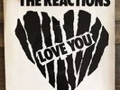 THE REACTIONS-LOVE YOU 1981 PUNK KBD FLORIDA RARE THE EAT SHEER SMEGMA MIAMI