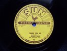 Johnny Cash...There You Go / Train Of Love...Sun Records 78 rpm 1956