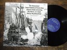 THE VALIANT SAILOR SONGS & BALLADS OF NELSONS NAVY V. RARE FOLK TOPIC 1973 N/M