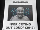 New Limited Edition Kasabian For Crying Out Loud Triple 10