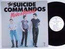 SUICIDE COMMANDOS Make a Record BLANK LP VG+