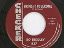 Hear  Blues 45 Bo Diddley  - Bring It To Jerome / Pretty Things On Checker