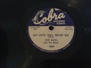CHICAGO BLUES OTIS RUSH Cobra 5005 LOve Will Never Die/Violent Love Nr MINT