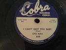 CHICAGO BLUES OTIS RUSH Cobra 5000 Can't Quit You Baby/Sit DOwn Baby E