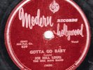 78-BLUES-JOE HILL LEWIS-BIG LEGGED WOMAN/GOTTA GO BABY on MODERN/HOLLYWOOD-RARE