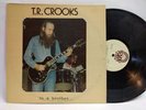 TR CROOKS to a brother LP SOUND FARM --- private TN southern rock psych - HEAR