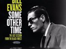 Some Other Time: Lost Session:  Bill Evans   2LP 2016 RSD  #0380/4000