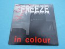 THE FREEZE - IN COLOUR. 1979 UK VINYL PUNK 7