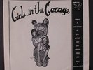 VARIOUS: Girls In The Garage, Vol.  6 1/2 45 (PS w/ minor creasing, lavender wa