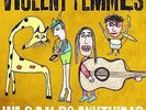 VIOLENT FEMMES-WE CAN DO ANYTHING (OGV) (DLI)  VINYL LP NEW