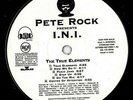 PETE ROCK / InI - TRUE ELEMENTS / CENTER OF ATTENTION - LP VINYL ALBUM