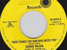 GEORGE WILSON - HERE STANDS THE MAN WHO NEEDS YOU - BLACK CIRCLE - 60's